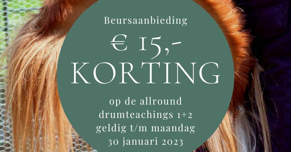 € 15,- beurskorting op de Allround Drumteachings